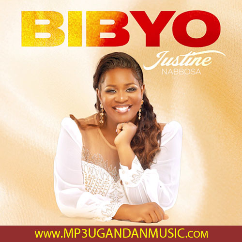 Bibyo - Justine Nabbosa MP3UG Music